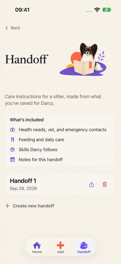 Tailmanac's Handoff screen with an illustration of Darcy behind an open book. A "What's included" list names health needs, vet and emergency contacts; feeding and daily care; skills Darcy follows; and notes for this handoff. Below it, Handoff 1, dated Sep 28, 2026, has share and delete buttons, followed by "Create new handoff".